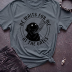 He Waits For Me At The Gates Tshirt