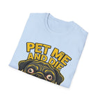 Pet Me and Die Tshirt