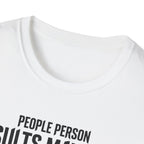 Results May Vary Tshirt