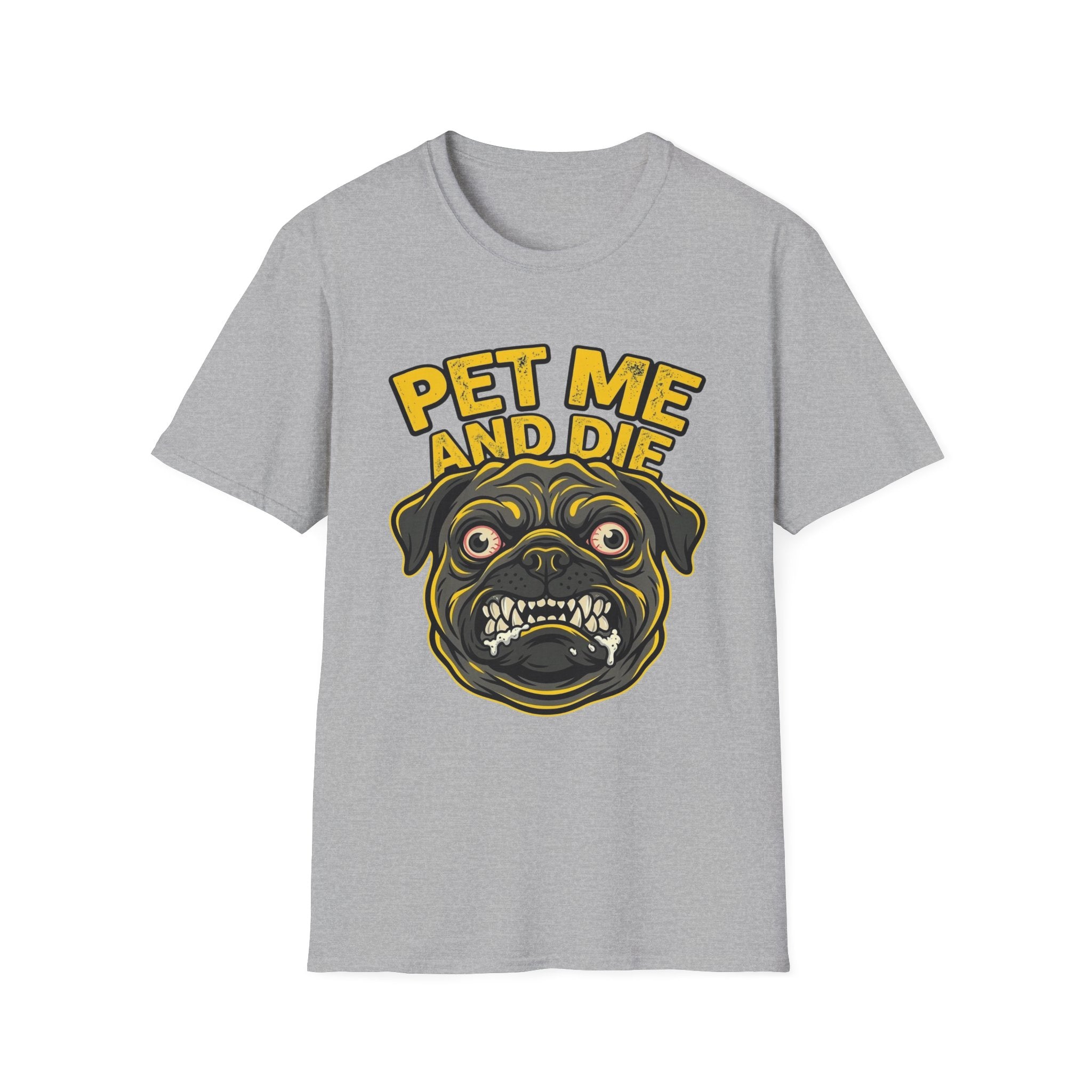 Pet Me and Die Tshirt