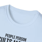 Results May Vary Tshirt