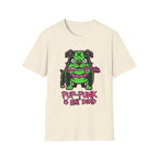 Pup Punk Is Not Dead Tshirt