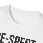 Respect Walk Tshirt