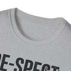 Respect Walk Tshirt