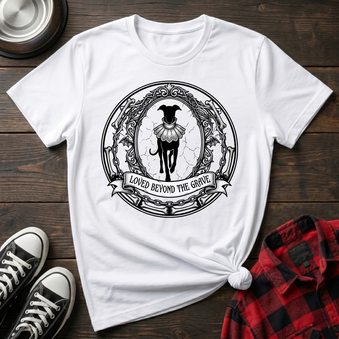 Loved From Beyond The Grave Tshirt