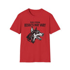 Results May Vary Tshirt