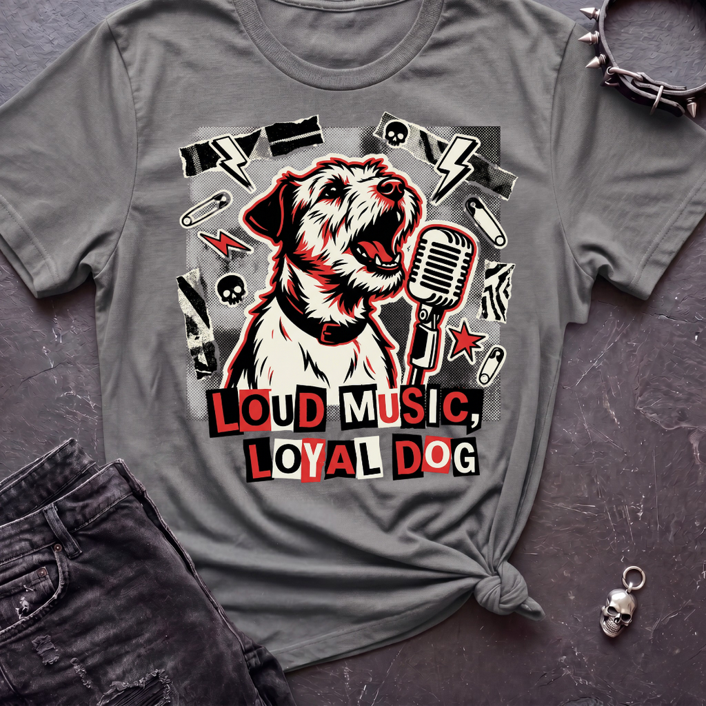 Loud Music Loyal Dog Tshirt