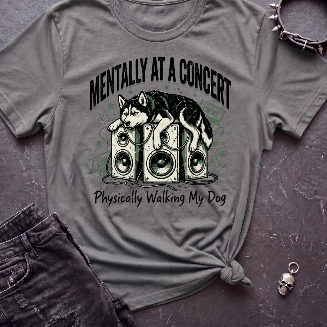 Mentally At A Concert Tshirt