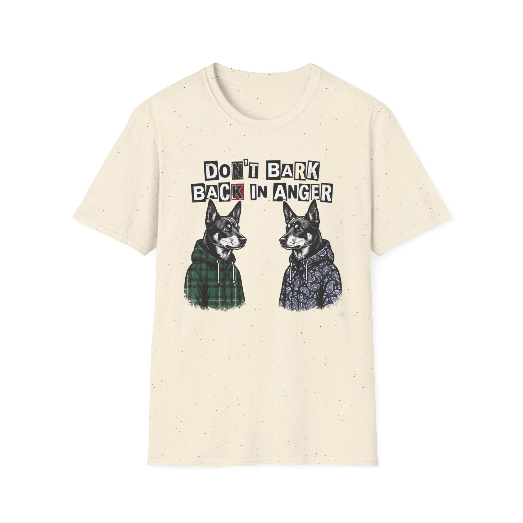 Dont Bark Back Tshirt