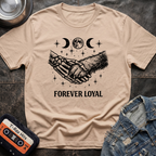 Forever Loyal Tshirt