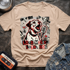 Loud Music Loyal Dog Tshirt