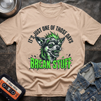 Break Stuff Chihuahua Tshirt