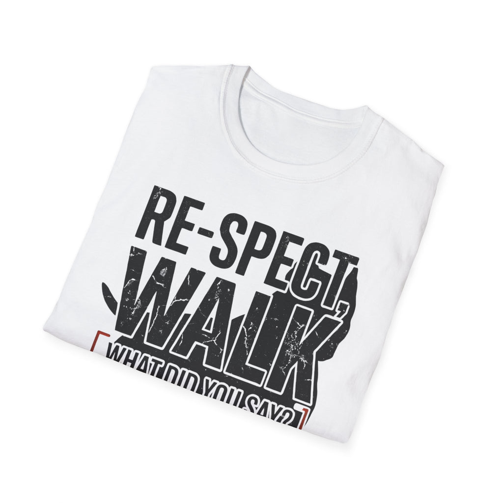 Respect Walk Tshirt