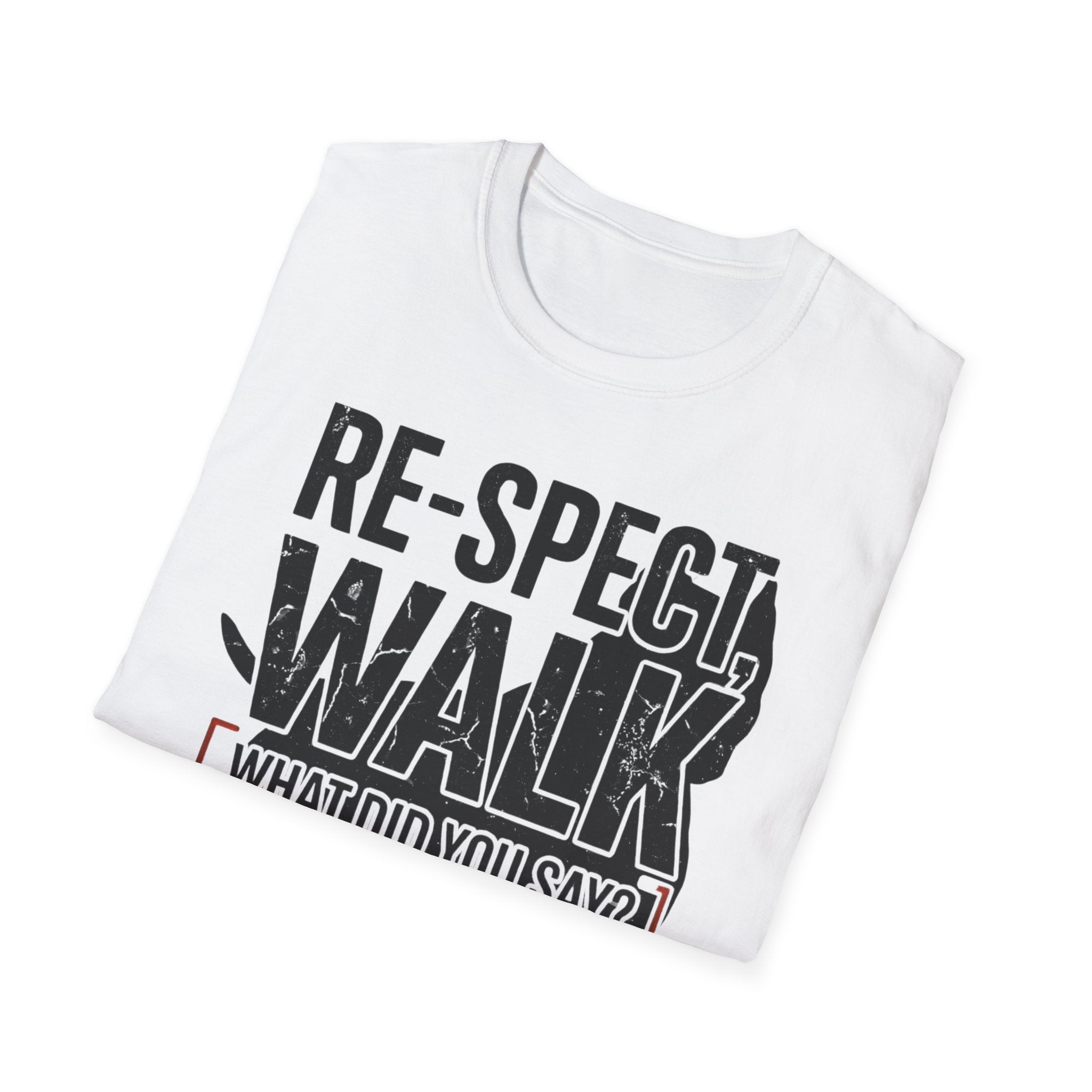 Respect Walk Tshirt