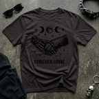 Forever Loyal Tshirt