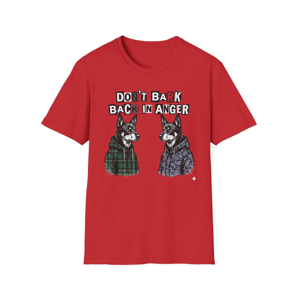 Dont Bark Back Tshirt