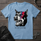 K9 Sane Tshirt