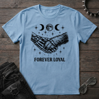 Forever Loyal Tshirt