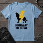 Highway to Howl Tshirt