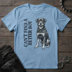 CANT FIND A BETTER BOY ROTTI TSHIRT