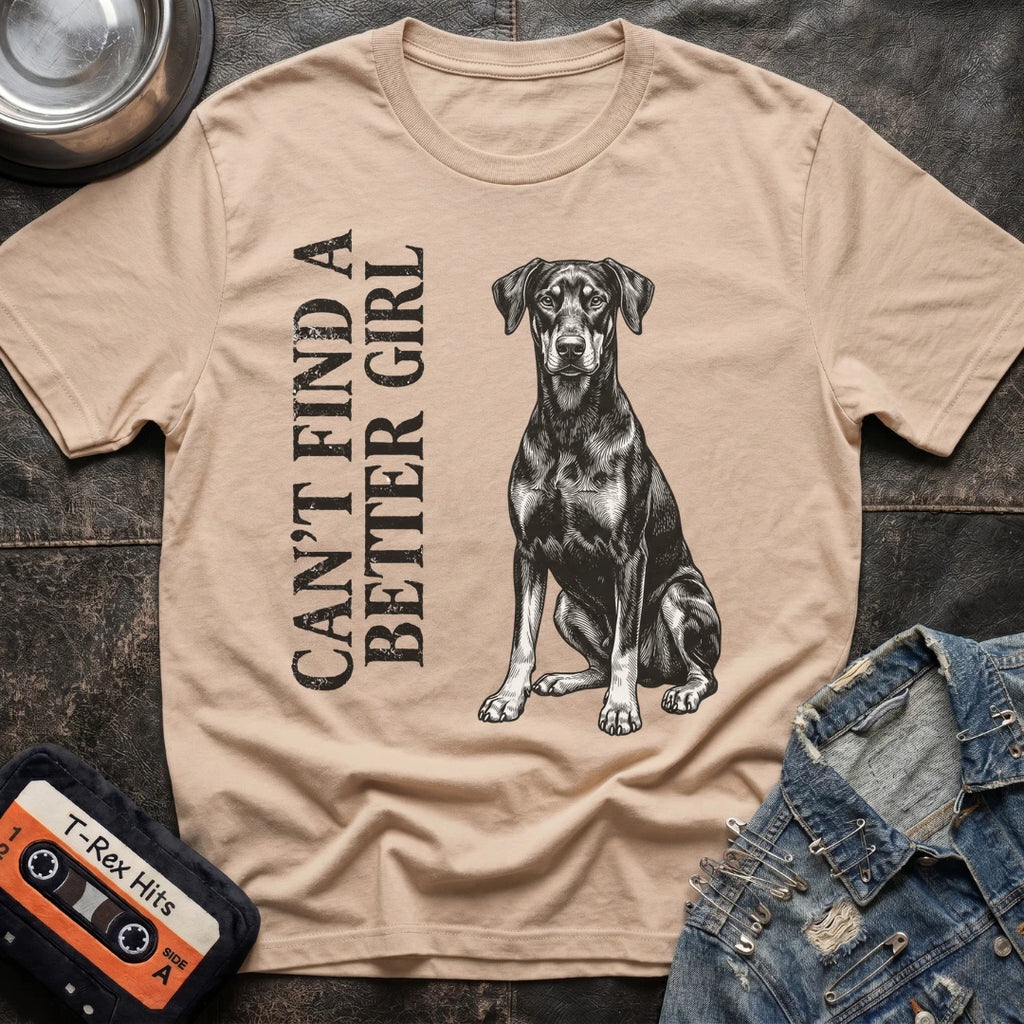 CANT FIND A BETTER BOY DOBERMAN TSHIRT