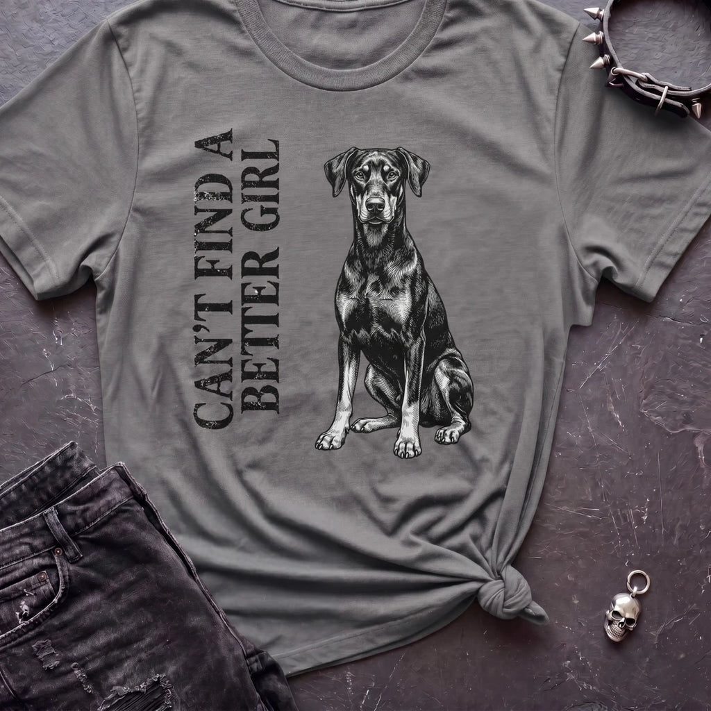 CANT FIND A BETTER BOY DOBERMAN TSHIRT
