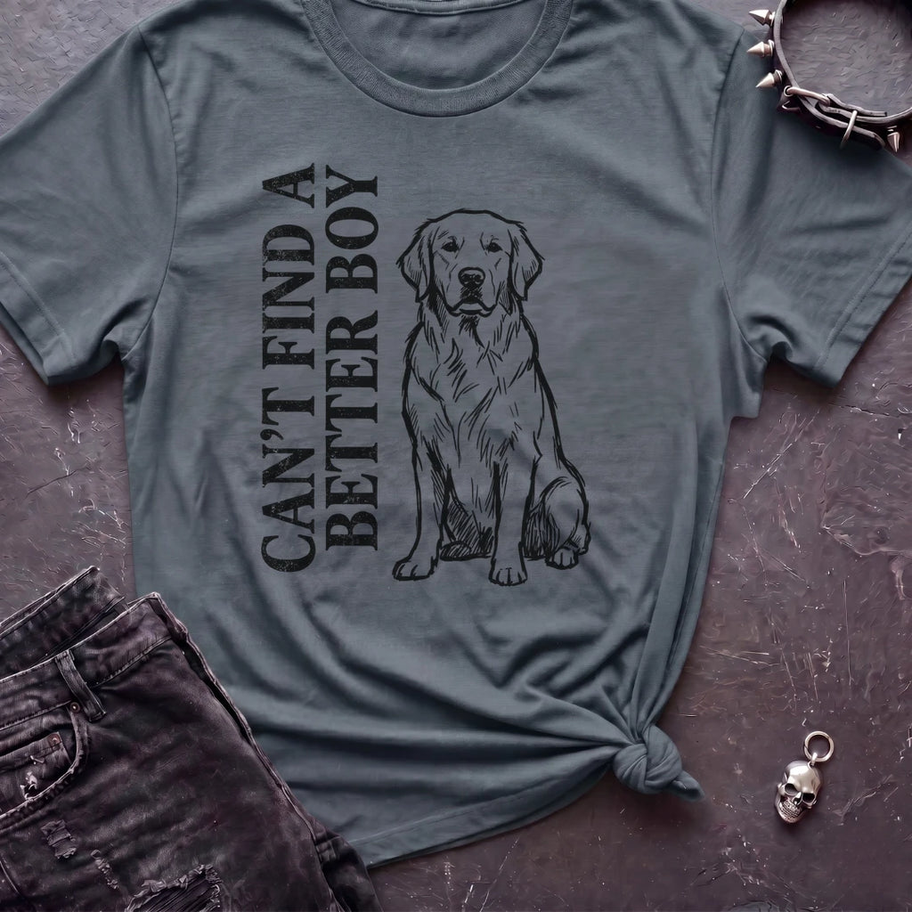 Can't Find A Better Boy Labrador Tshirt