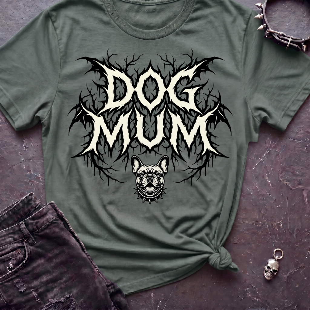 Dog Mum Death Metal Frenchie Tshirt