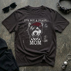 ITS NOT A PHASE HUSKY TSHIRT