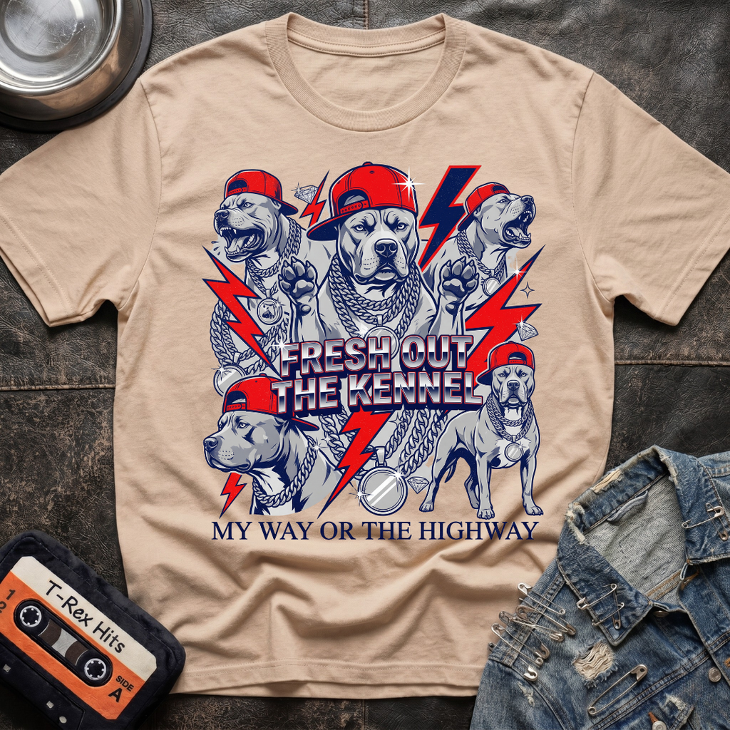 Fresh Out The Kennel Tshirt
