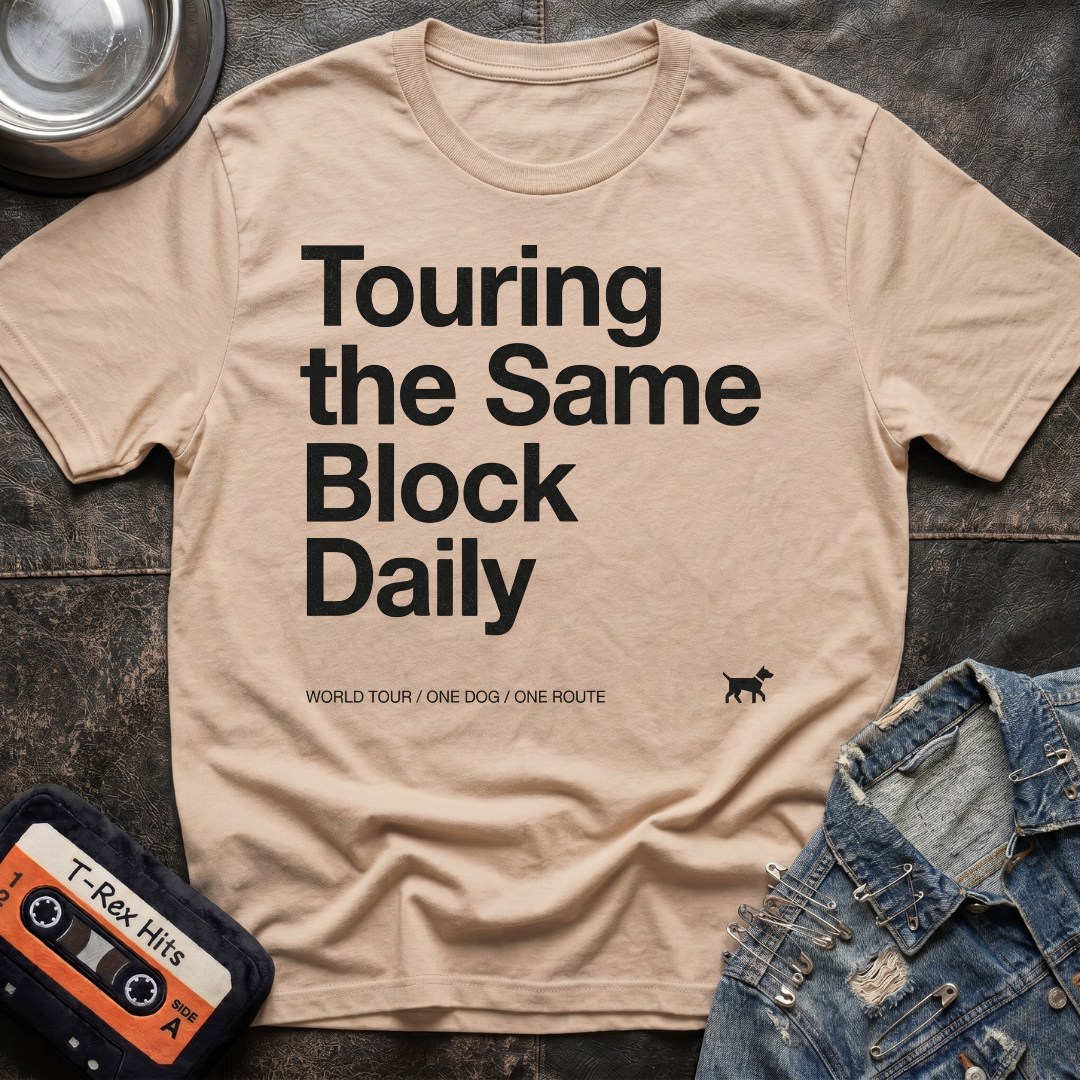 Touring the Same Block Tshirt