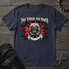 Tiny Terror Pug Power Tshirt