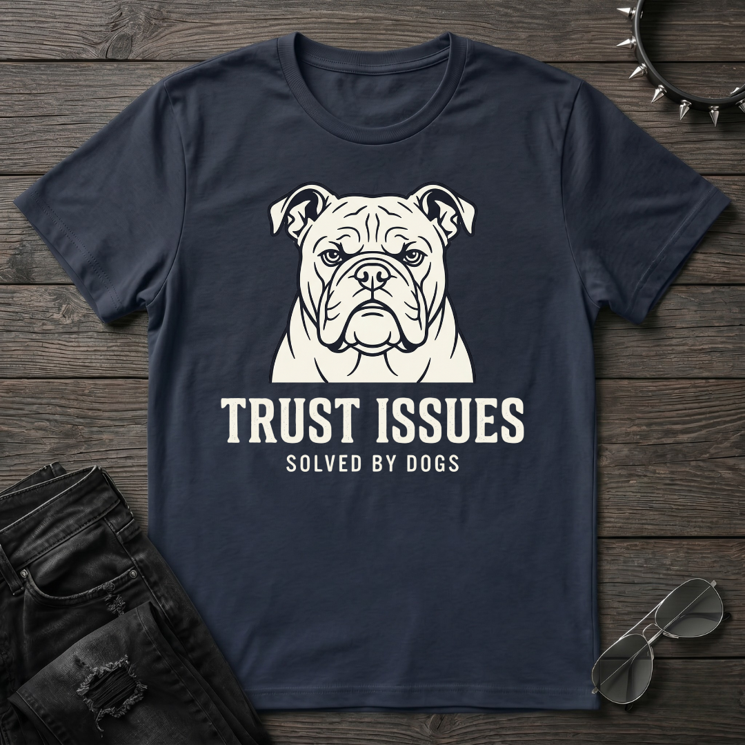 Trust Issues Tshirt