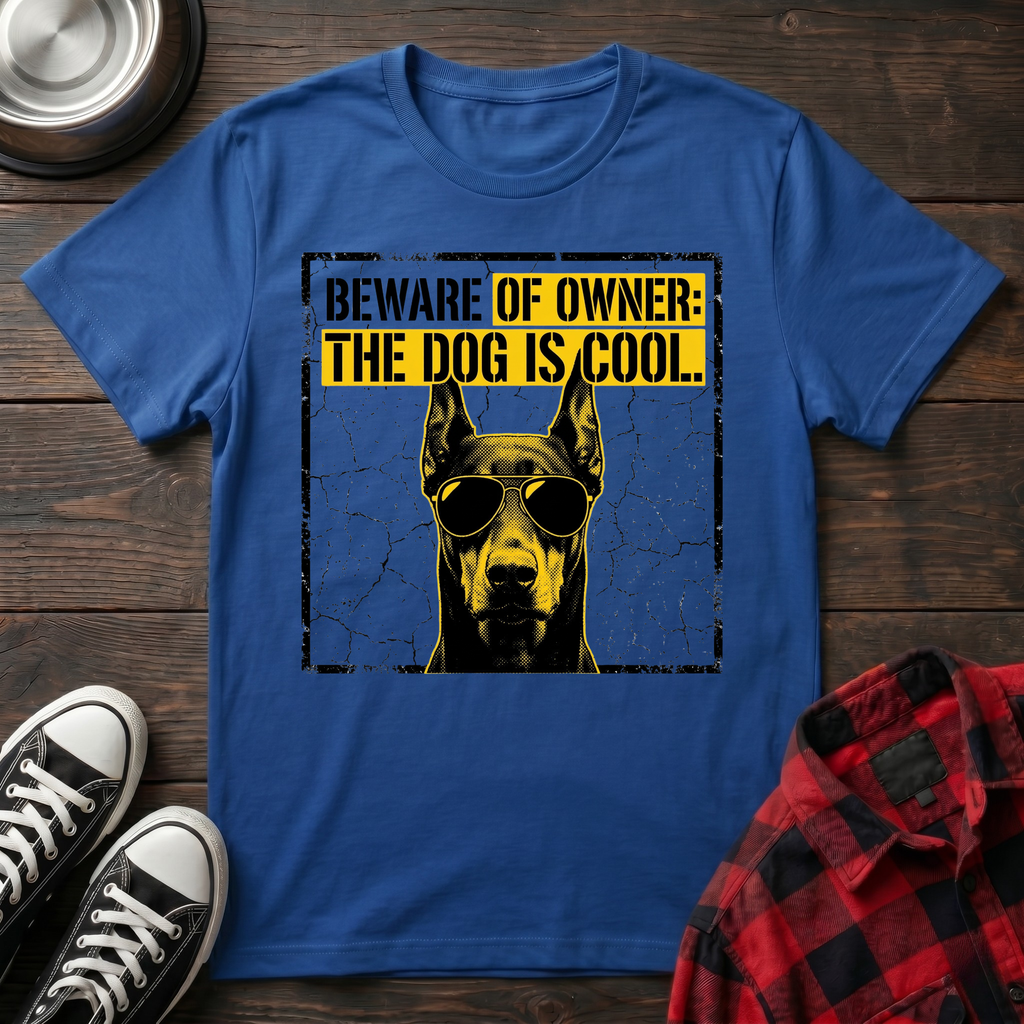 Beware of Owner Tshirt