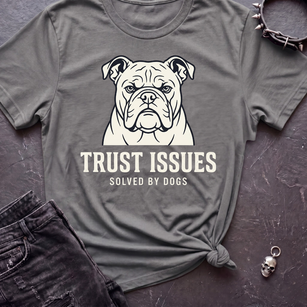 Trust Issues Tshirt