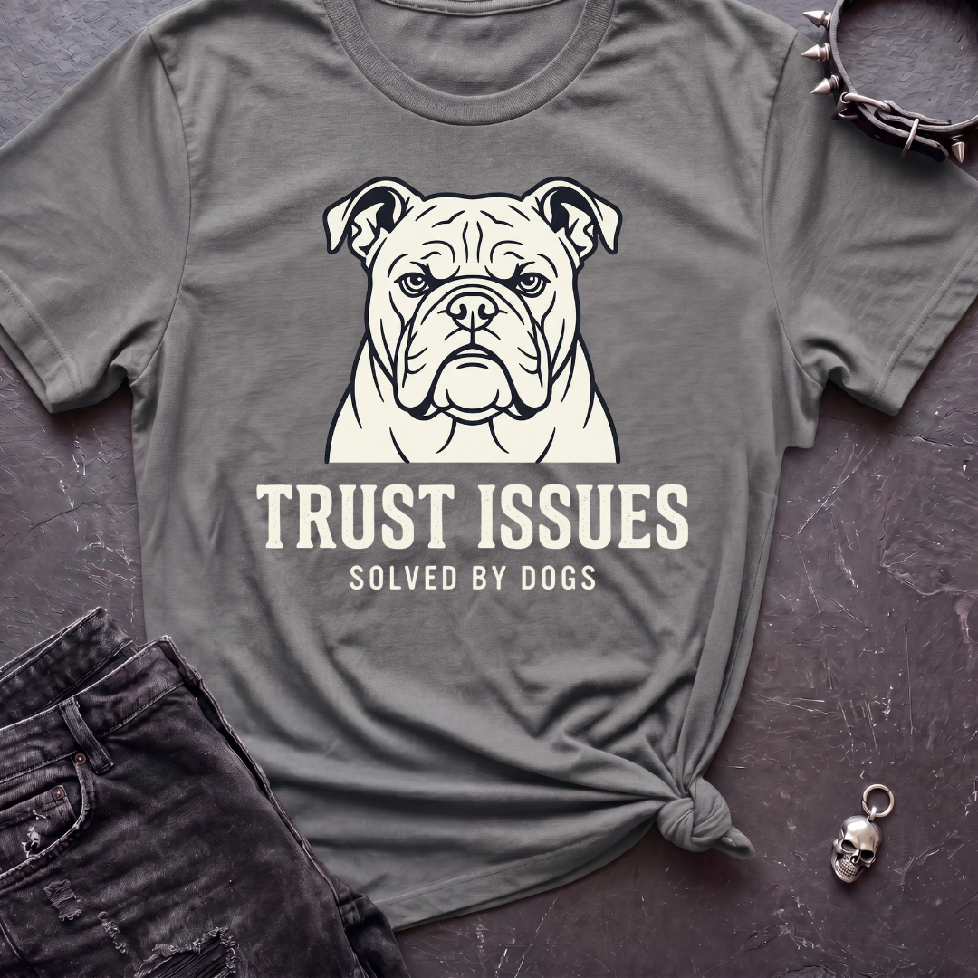 Trust Issues Tshirt