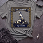 I Don't Like Anyone 4 Tshirt