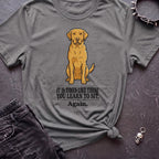 Times Like These Labrador Tshirt