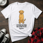 Times Like These Labrador Tshirt