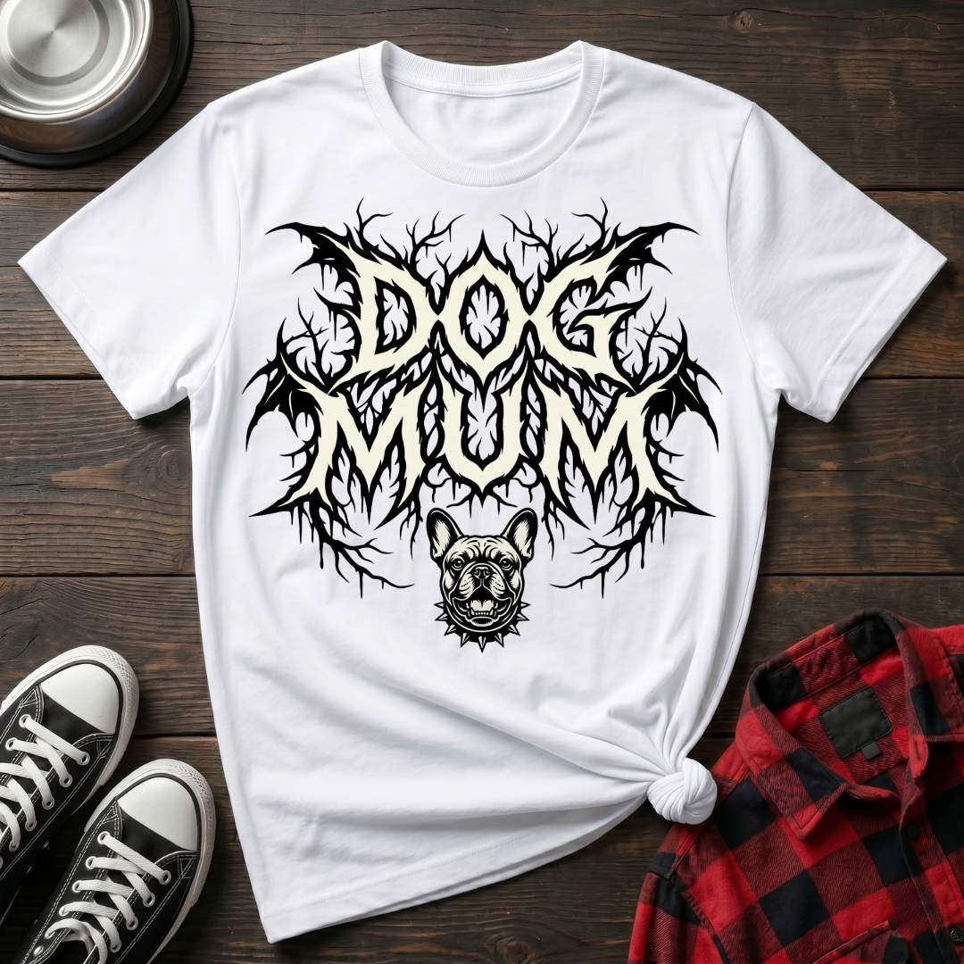 Dog Mum Death Metal Frenchie Tshirt