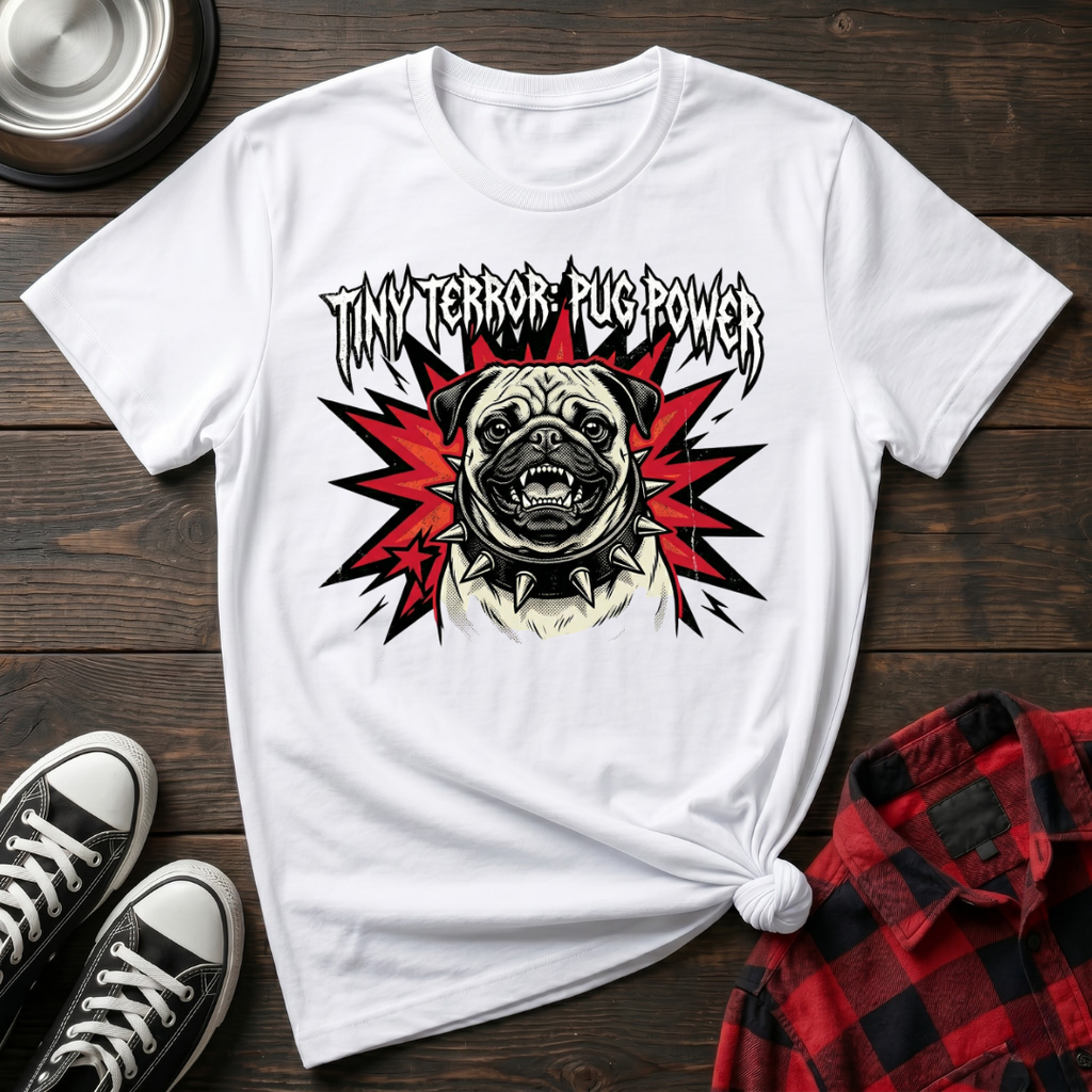 Tiny Terror Pug Power Tshirt